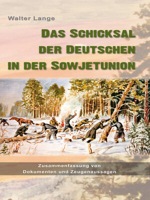 cover image of Das Schicksal der Deutschen in der Sowjetunion